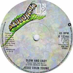 Jesse Colin Young - Rave On/Slow And Easy
