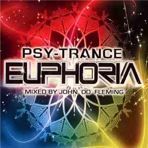 John '00' Fleming - Psy-Trance Euphoria