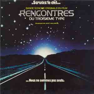 John Williams - Rencontres Du Troisième Type (Bande Sonore Originale Du Film)