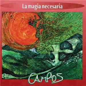 Jorge Campos  - La Magia Necesaria