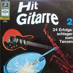 Karl-Heinz Kästel Sologitarre & Das Paul Kuhn-Sextett - Hit-Gitarre Folge 2