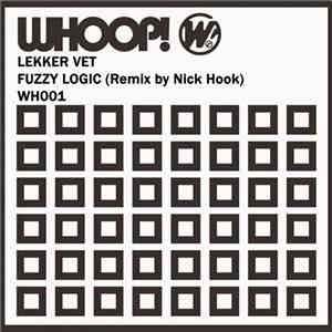 Lekker Vet - Fuzzy Logic