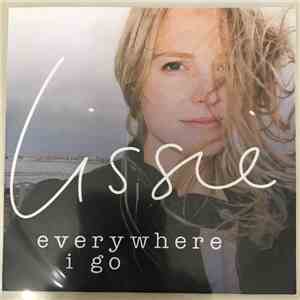 Lissie - Everywhere I Go