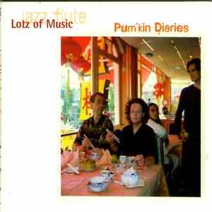 Lotz Of Music - Pum'kin Diaries