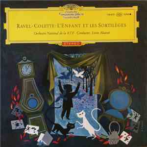 Maurice Ravel - Colette - L'Enfant Et Les Sortilèges