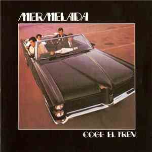 Mermelada - Coge El Tren