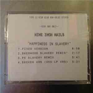 Nine Inch Nails - Happiness In Slavery