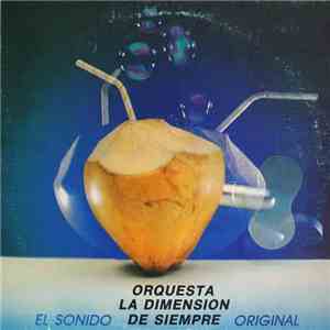 Orquesta La Dimension De Siempre - El Sonido Original