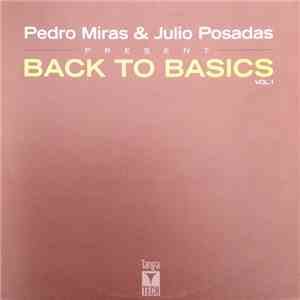 Pedro Miras & Julio Posadas - Back To Basics Vol. 1