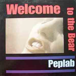 Peplab - Welcome To The Bear