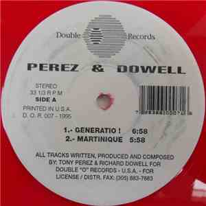 Perez & Dowell - Generatio !