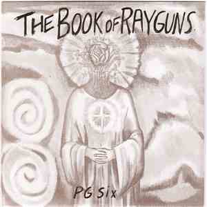 PG Six - The Book Of Rayguns