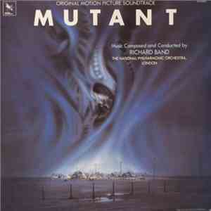 Richard Band - Mutant (Original Motion Picture Soundtrack)