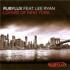 Rubylux Feat. Lee Ryan - Lovers Of New York