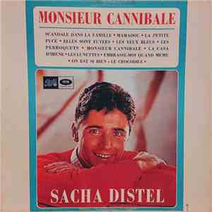 Sacha Distel - Monsieur Cannibale