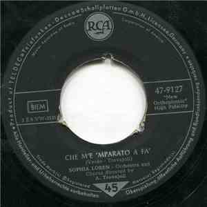 Sophia Loren - Che M' E 'Mparato A Fa'