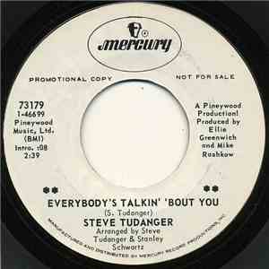 Steve Tudanger - Everybody's Talkin' Bout You / This Is The Beginning Of My Love
