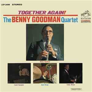 The Benny Goodman Quartet - Together Again!