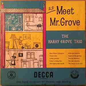 The Harry Grove Trio - Meet Mr. Grove