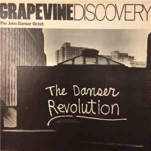 The John Danser Octet - The Danser Revolution