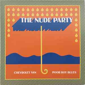 The Nude Party - Chevrolet Van