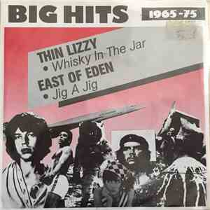 Thin Lizzy / East Of Eden  - Whisky In The Jar / Jig A Jig