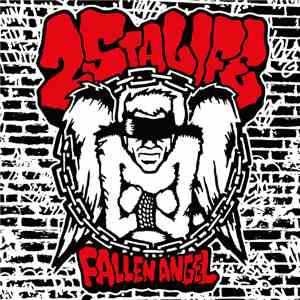 25 Ta Life - Fallen Angel