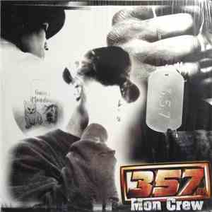 357 MP - Guette Qui / Mon Crew