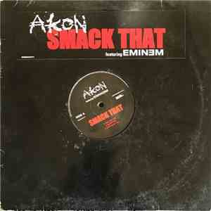 Akon Featuring Eminem - Smack That