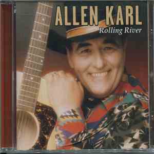 Allen Karl - Rolling River