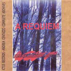 Andrea Centazzo - A Requiem