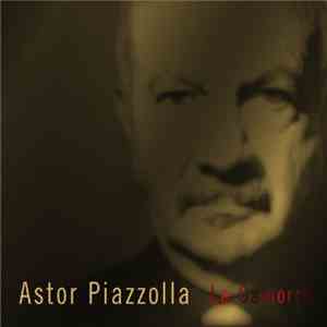 Astor Piazzolla - La Camorra