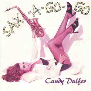 Candy Dulfer - Sax-A-Go-Go