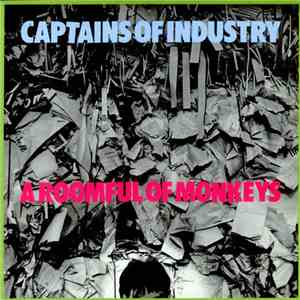 Captains Of Industry - A Roomful Of Monkeys