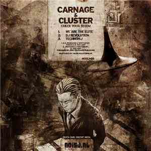 Carnage & Cluster - Check Your Totem