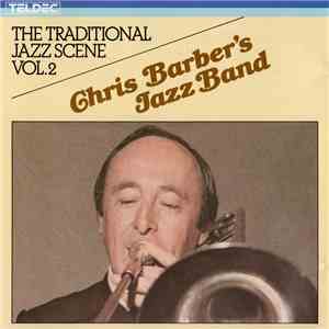 Chris Barber's Jazzband - The Traditional Jazz Scene Vol. 2