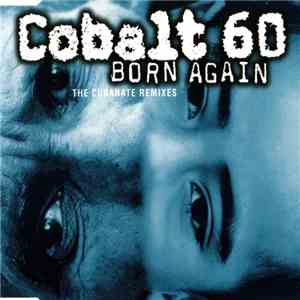 Cobalt 60 - Born Again