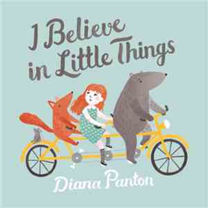 Diana Panton - I Believe In Little Things