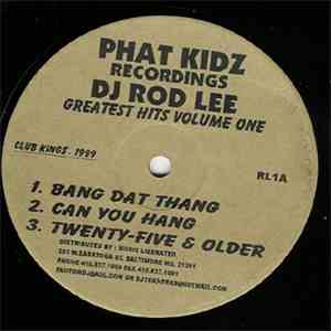 DJ Rod Lee - Greatest Hits Volume 1