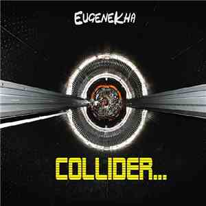 EugeneKha - Collider...