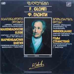F. Glonti - The Latvian Symphony Orchestra - Marienbadische Elegie / Wander ...