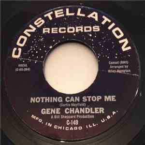 Gene Chandler - Nothing Can Stop Me / The Big Lie
