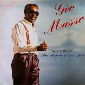 Géo Masso - Sa Difference: Son Charme Et Son Style