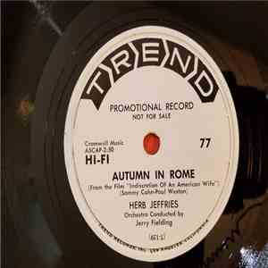 Herb Jeffries - Autumn In Rome / The One I Love
