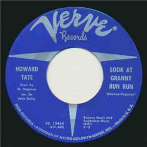 Howard Tate - Look At Granny Run Run / Half A Man