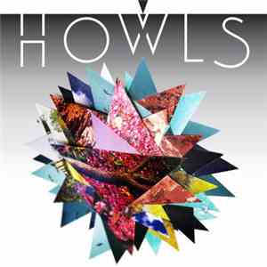 Howls  - Howls