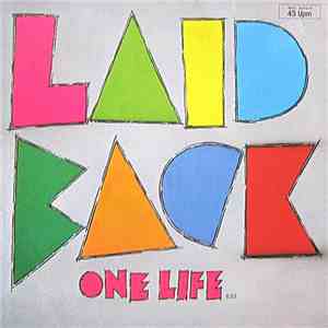 Laid Back - One Life / It's The Way You Do It