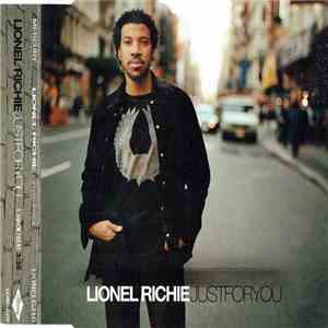 Lionel Richie - Just For You