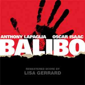 Lisa Gerrard - Balibo (Music From The Motion Picture)