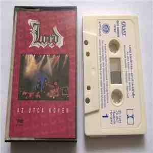 Lord  - Az Utca Kövén